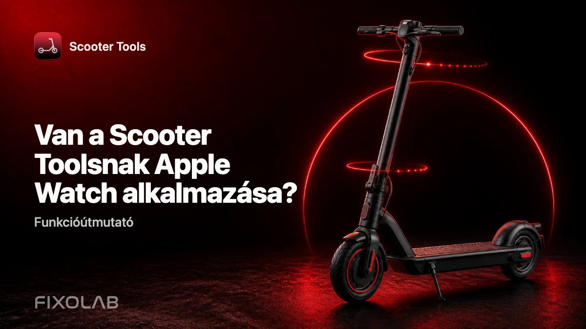 Scooter Tools az Apple Watchon: a kísérőalkalmazás bemutatása
