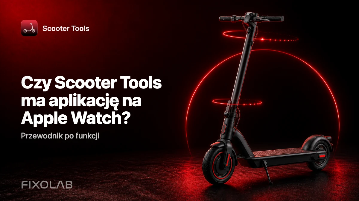 Scooter Tools na Apple Watch: prezentacja aplikacji towarzyszącej