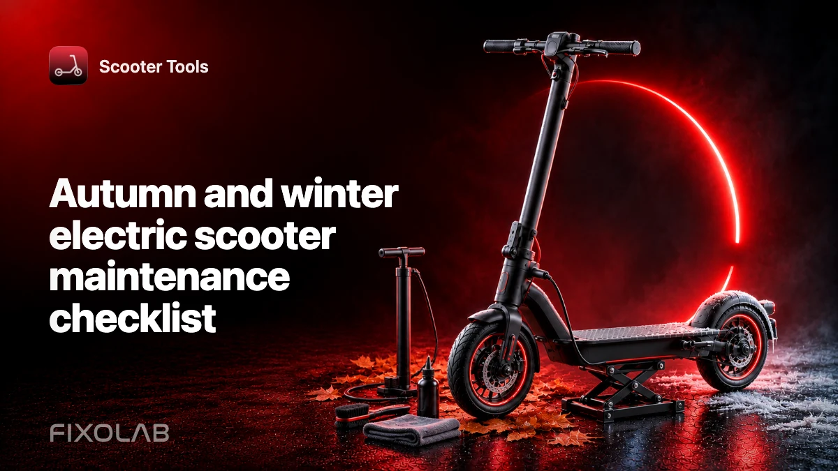 Autumn and winter electric scooter maintenance checklist