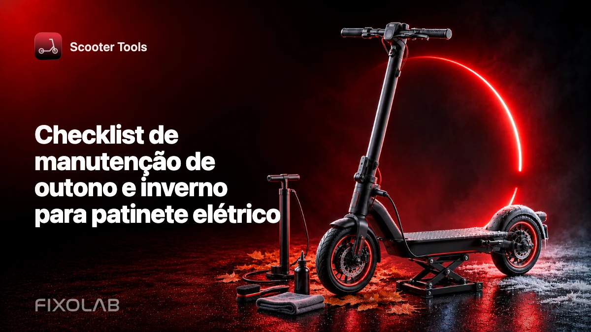 Checklist de manutenção de outono e inverno para patinete elétrico