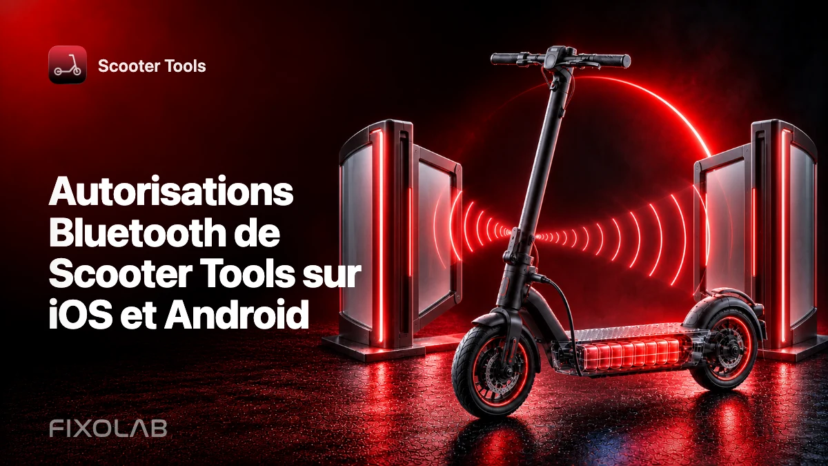 Autorisations Bluetooth de Scooter Tools sur iOS et Android Autorisations Bluetooth de Scooter Tools sur iOS et Android