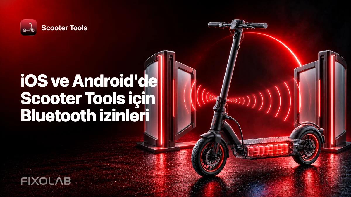 iOS ve Android'de Scooter Tools için Bluetooth izinleri