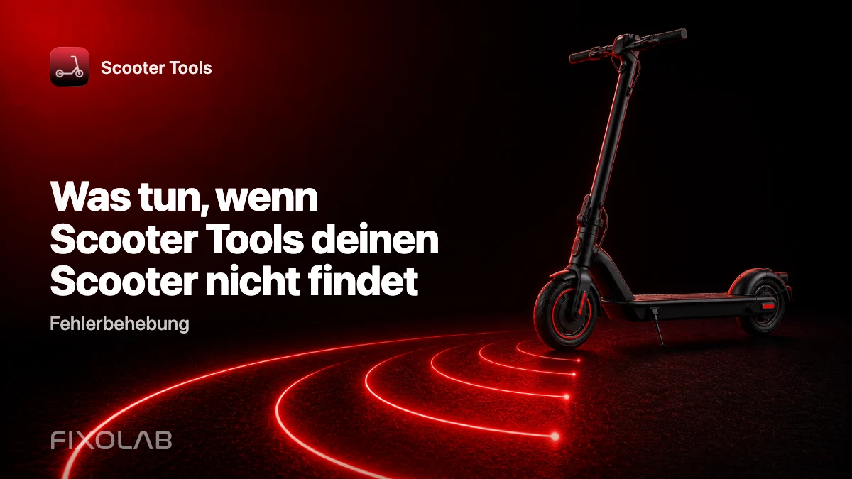 Was tun, wenn Scooter Tools deinen Scooter nicht findet
