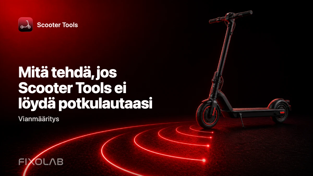 Mitä tehdä, jos Scooter Tools ei löydä potkulautaasi