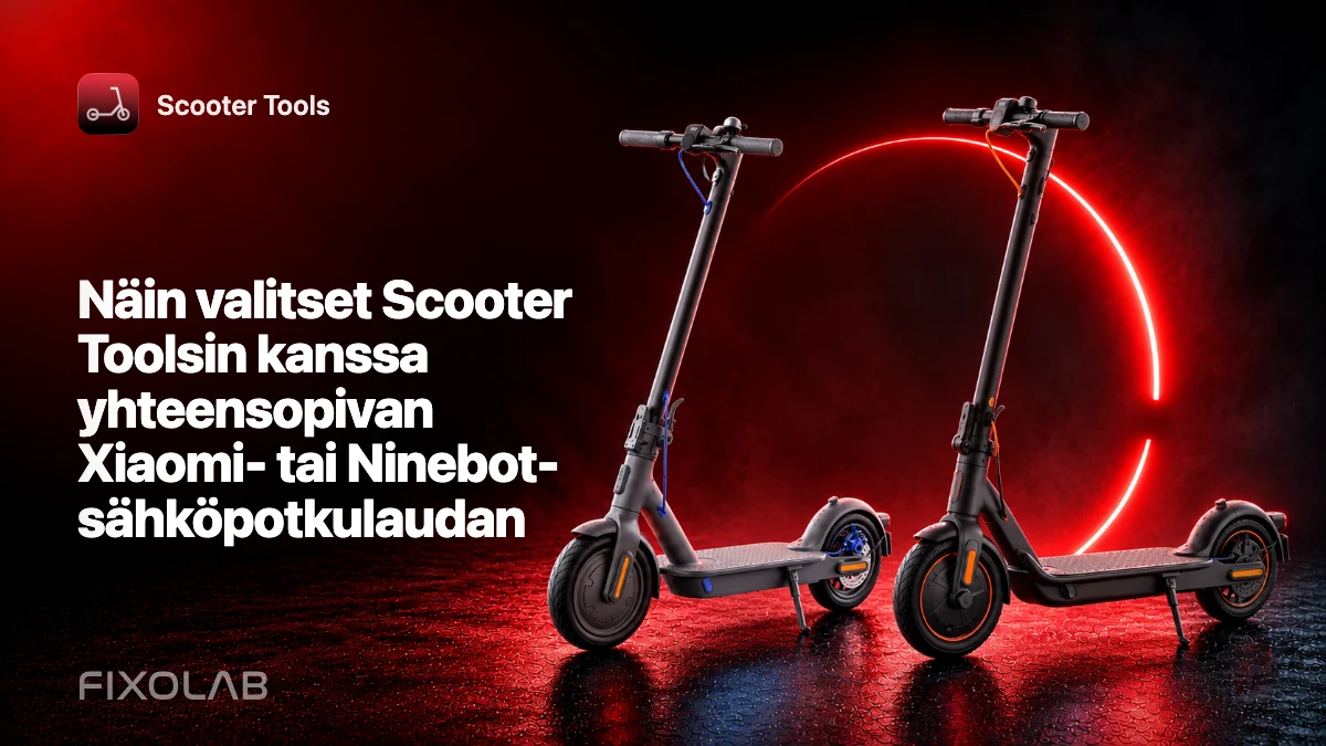 Näin valitset Scooter Toolsin kanssa yhteensopivan Xiaomi- tai Ninebot-sähköpotkulaudan Näin valitset Scooter Toolsin kanssa yhteensopivan Xiaomi- tai Ninebot-sähköpotkulaudan