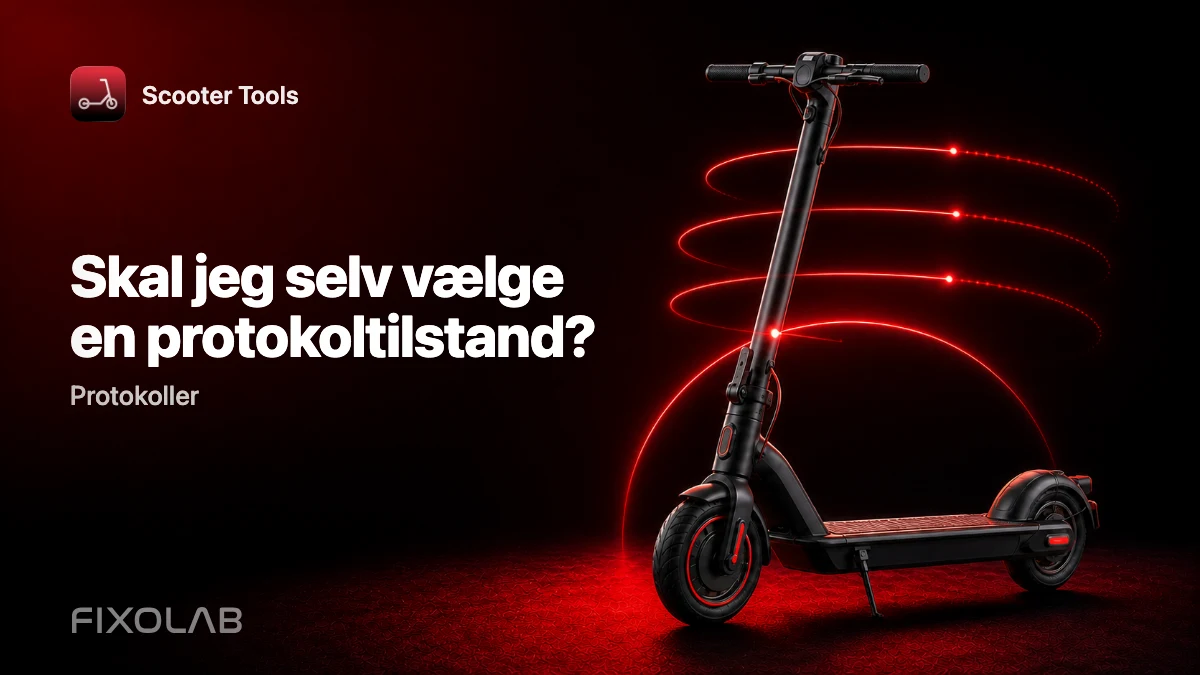 Valg af den rette protokoltilstand til din scooter Valg af den rette protokoltilstand til din scooter