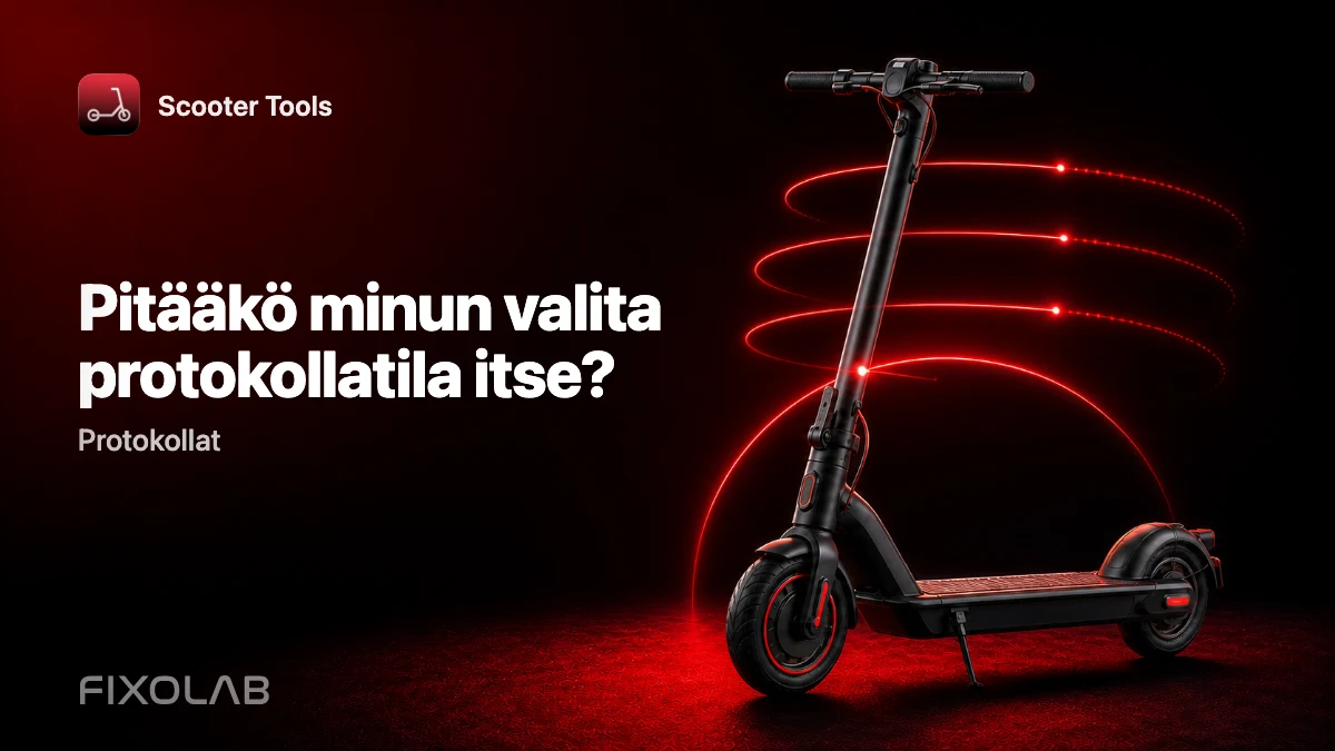 Oikean protokollatilan valitseminen potkulaudallesi