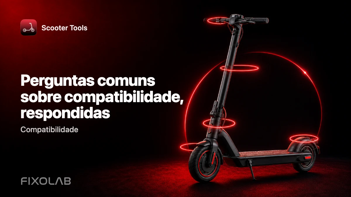 Perguntas frequentes sobre a compatibilidade do Scooter Tools com a sua trotinete Perguntas frequentes sobre a compatibilidade do Scooter Tools com a sua trotinete