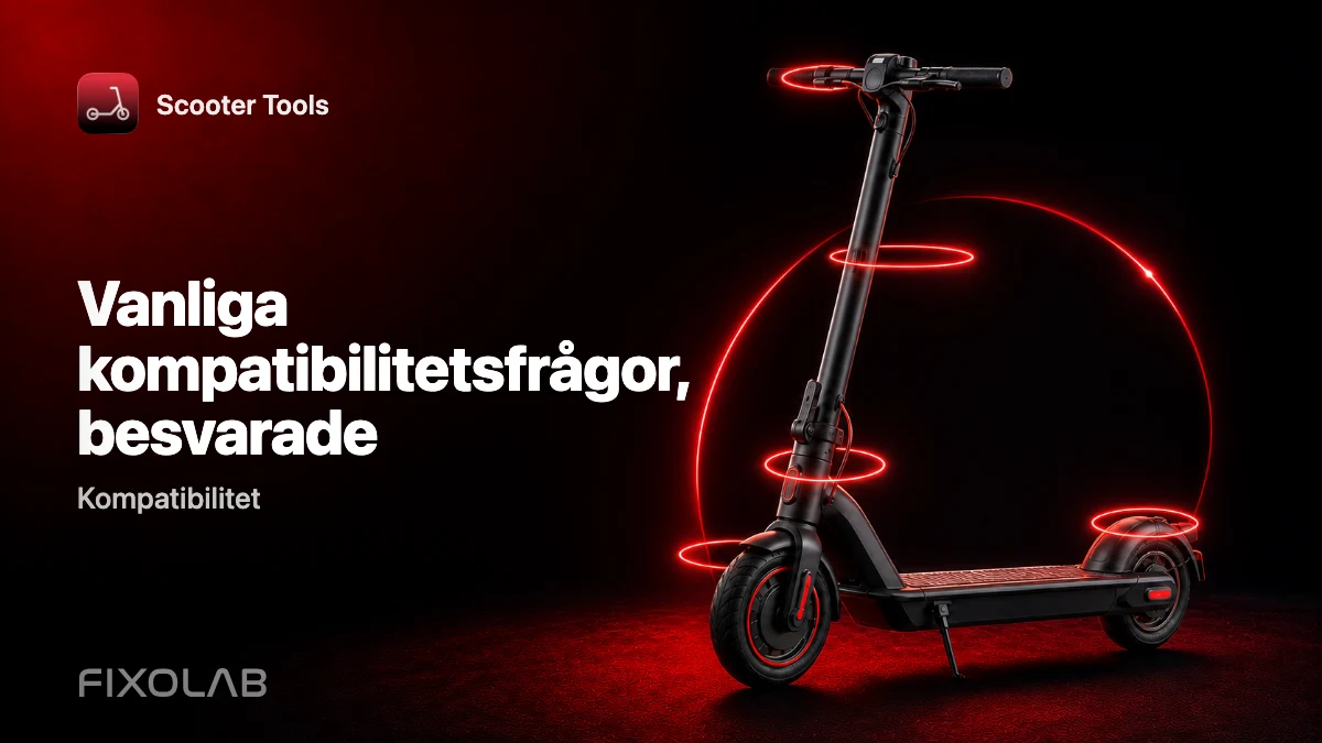 Vanliga frågor om kompatibiliteten mellan Scooter Tools och din elscooter Vanliga frågor om kompatibiliteten mellan Scooter Tools och din elscooter