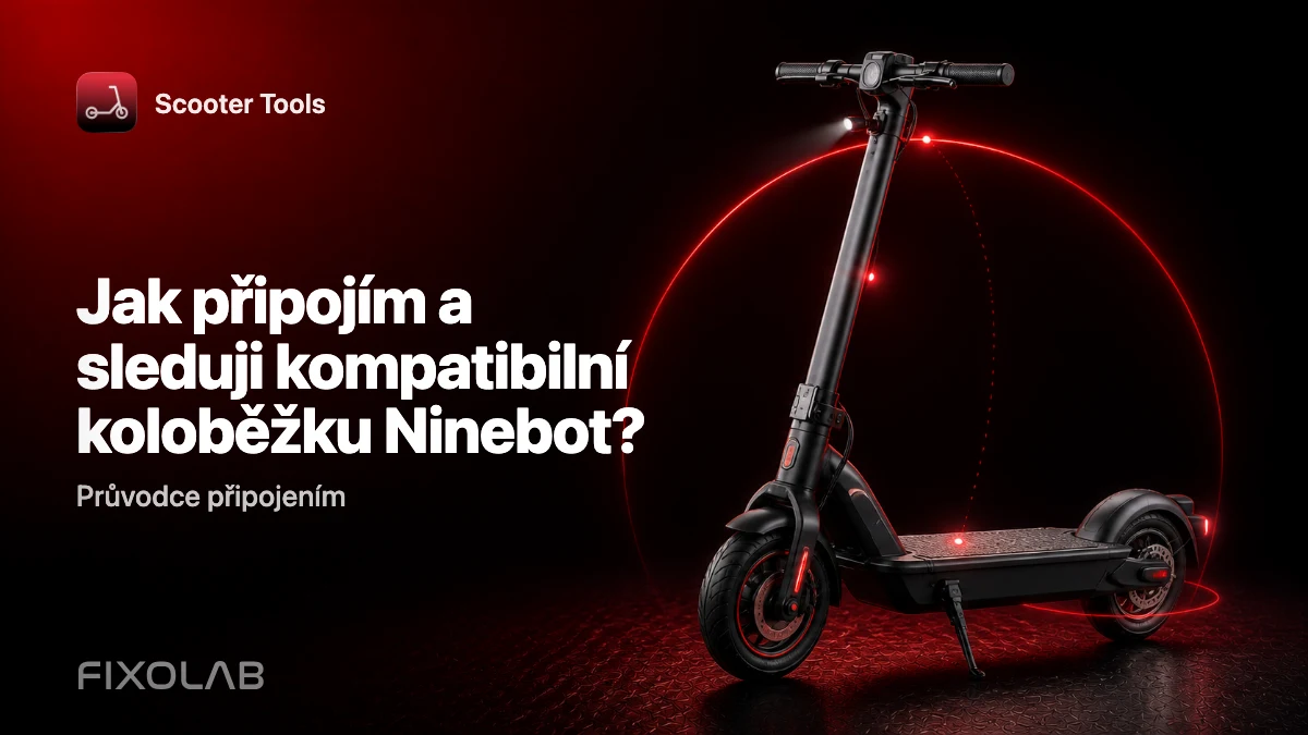 Jak připojit a sledovat kompatibilní koloběžku Ninebot se Scooter Tools