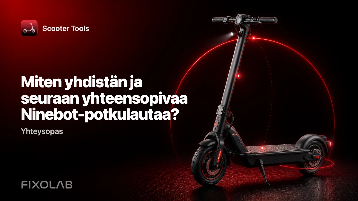 Näin yhdistät ja seuraat yhteensopivaa Ninebot-potkulautaa Scooter Toolsilla