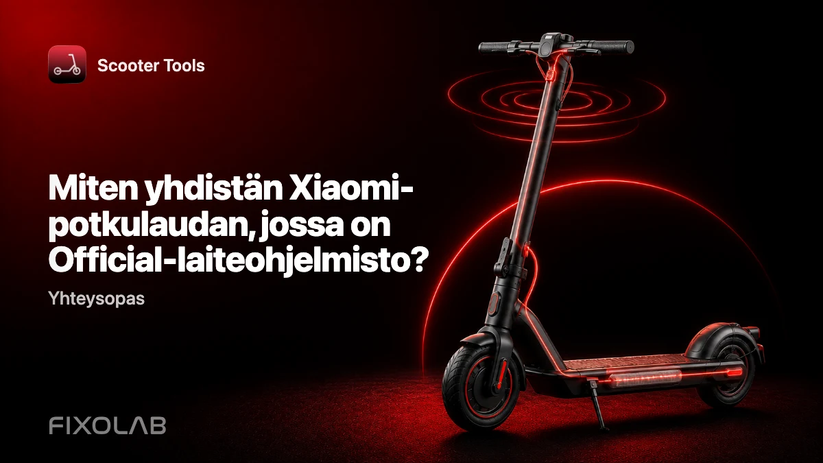 Xiaomi-potkulaudan yhdistäminen Official-laiteohjelmistolla Scooter Toolsiin