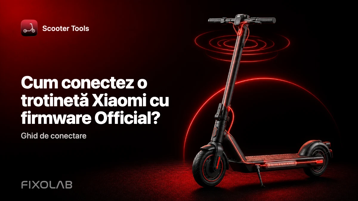 Conectarea unei trotinete Xiaomi cu firmware Official la Scooter Tools