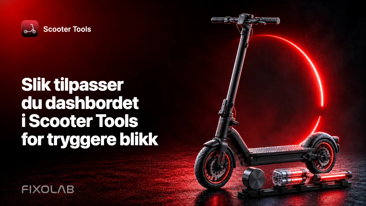 Slik tilpasser du dashbordet i Scooter Tools for tryggere blikk Slik tilpasser du dashbordet i Scooter Tools for tryggere blikk