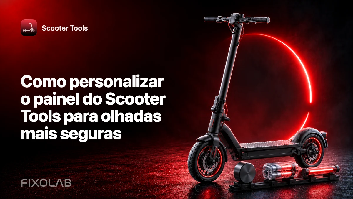 Como personalizar o painel do Scooter Tools para olhadas mais seguras Como personalizar o painel do Scooter Tools para olhadas mais seguras