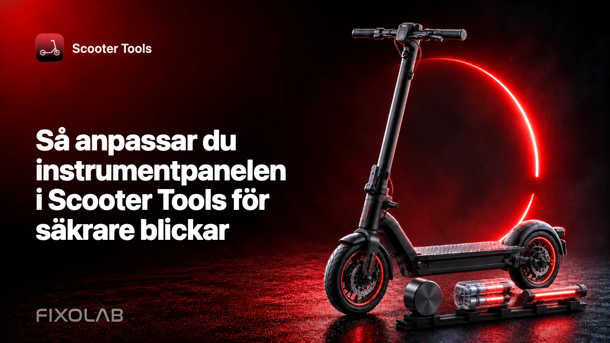 Så anpassar du instrumentpanelen i Scooter Tools för säkrare blickar