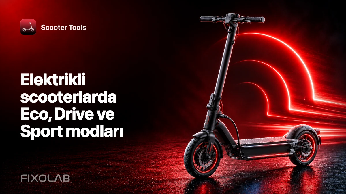 Elektrikli scooterlarda Eco, Drive ve Sport modları
