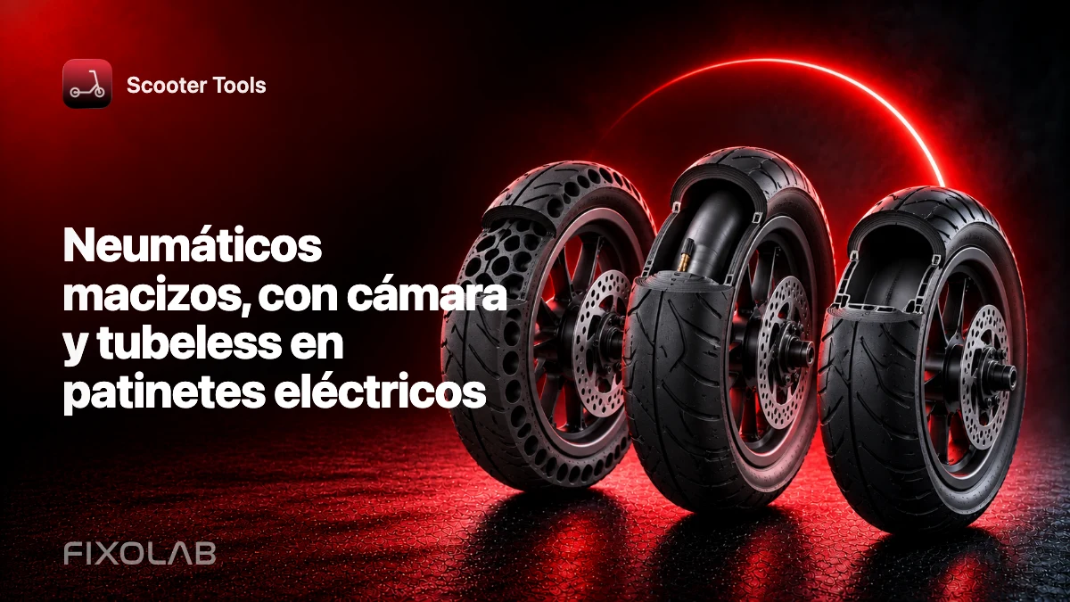 Neumáticos macizos, con cámara y tubeless en patinetes eléctricos Neumáticos macizos, con cámara y tubeless en patinetes eléctricos
