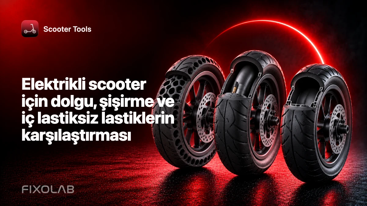 Elektrikli scooter için dolgu, şişirme ve iç lastiksiz lastiklerin karşılaştırması