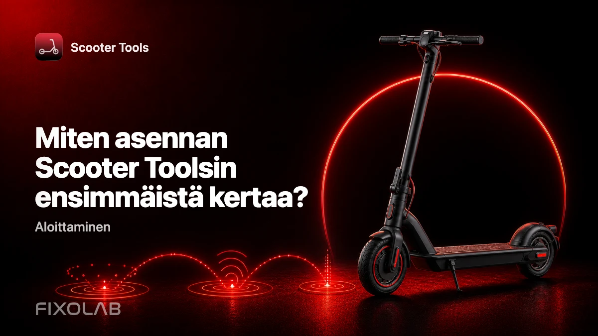 Täydellinen opas Scooter Toolsin ensimmäiseen käyttöönottoon