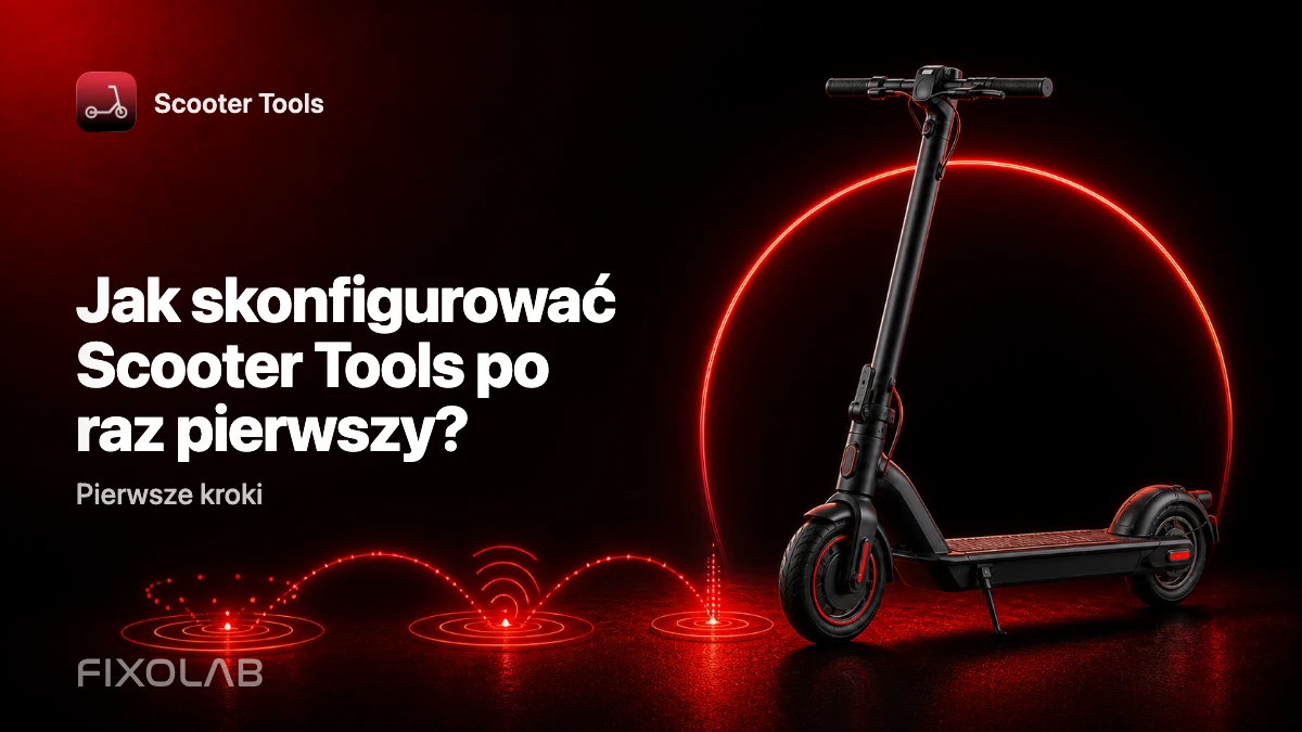 Kompletny przewodnik po pierwszej konfiguracji Scooter Tools