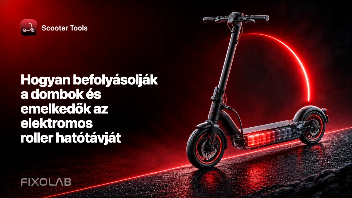 Hogyan befolyásolják a dombok és emelkedők az elektromos roller hatótávját