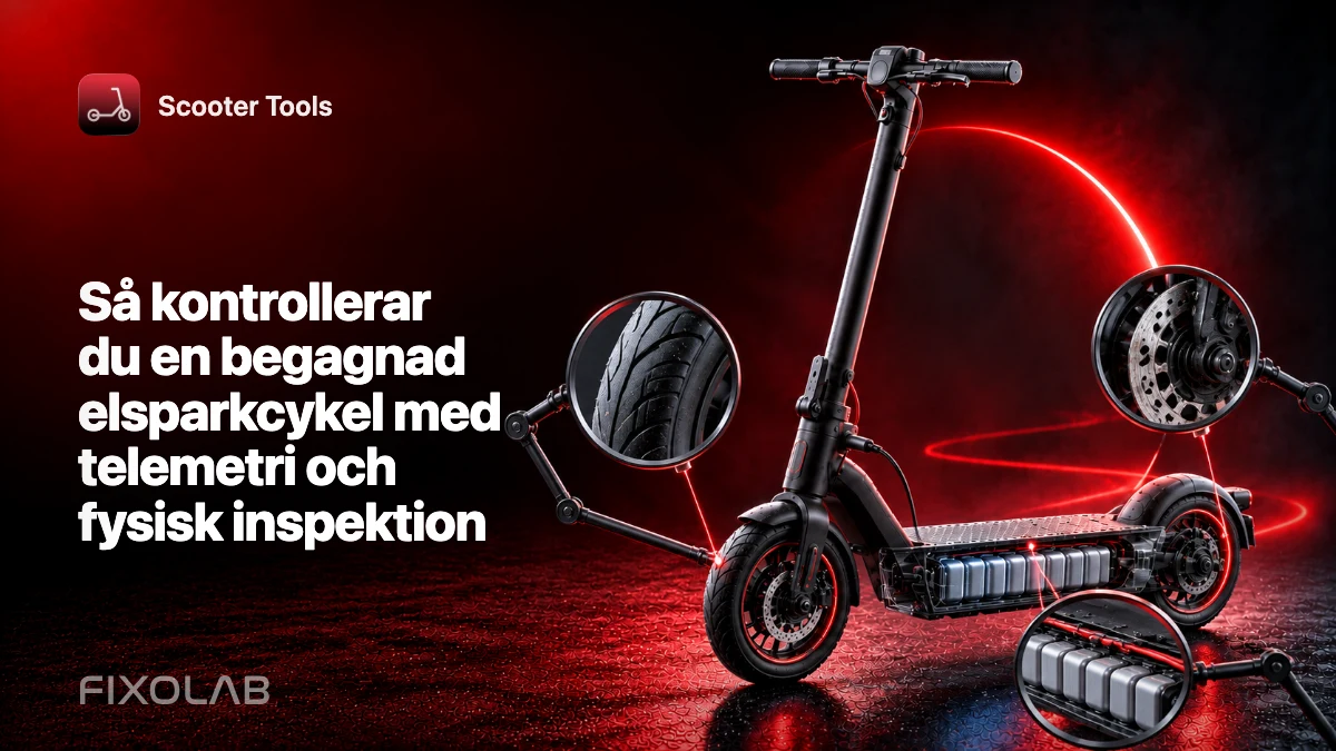 Så kontrollerar du en begagnad elsparkcykel med telemetri och fysisk inspektion Så kontrollerar du en begagnad elsparkcykel med telemetri och fysisk inspektion