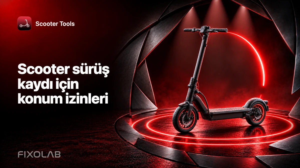 Scooter sürüş kaydı için konum izinleri
