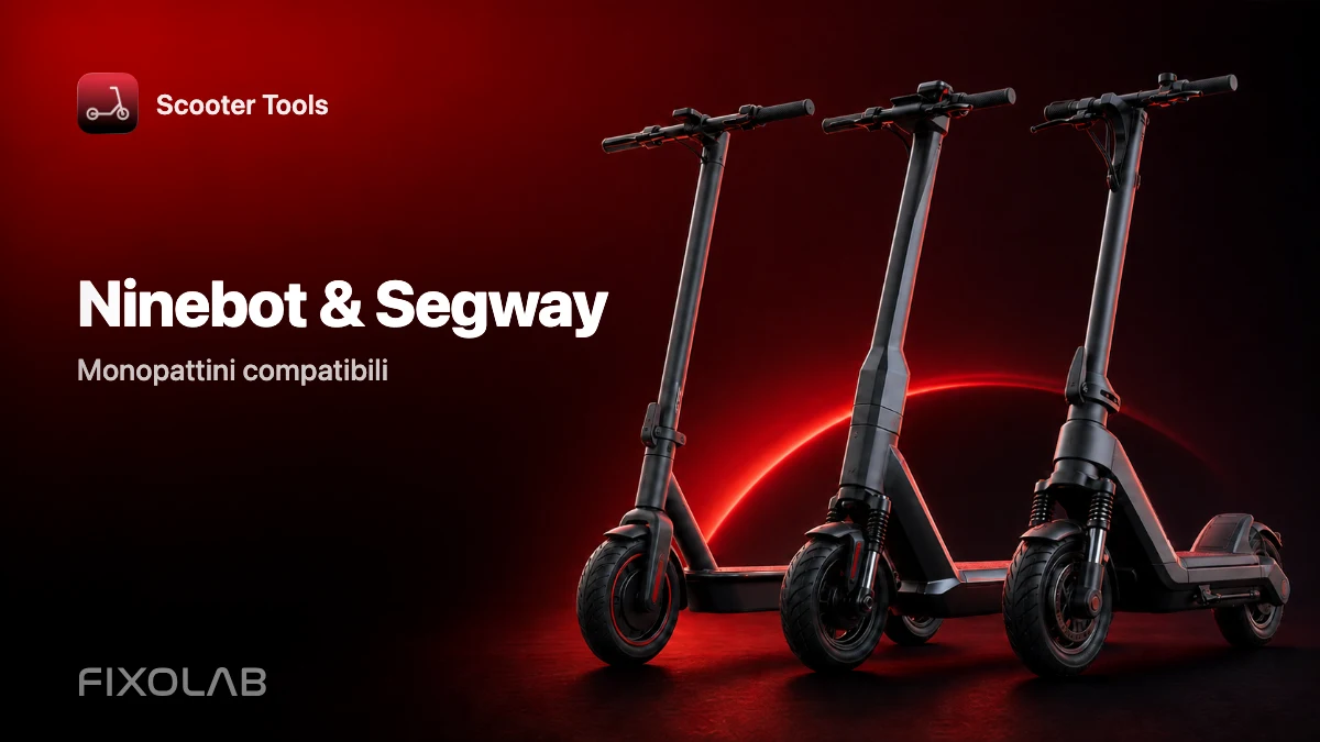 Monopattini Ninebot Segway compatibili con Scooter Tools Monopattini Ninebot Segway compatibili con Scooter Tools